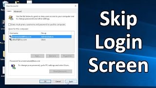 How To Skip Your Login Screen On Windows 10