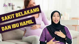 SAKIT BELAKANG DAN IBU HAMIL