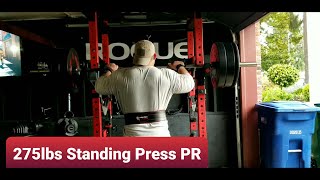 275lbs Standing Overhead Shoulder Press PR