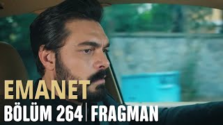 Emanet 264. Bölüm Fragmanı | Legacy Episode 264 Promo