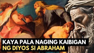 ITO ANG KAHANGA-HANGANG GINAWA NI ABRAHAM SA PANINGIN NG PANGINOON