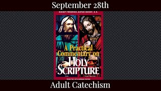 Sat Sept 28 2024 - Adult Catechism