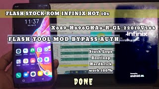 FLASH ROM STUCK LOGO INFINIX HOT 10S VIA FLASH TOOL BYPASS AUTH WORK 100% GRATIS