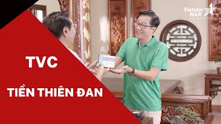 VietstarMAX | Làm phim quảng cáo TVC - Tiền Thiên Đan Full | Dược Fobic