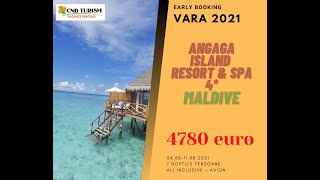 Angaga Island Resort & Spa - Maldive 2021