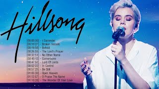 Best Playlist Of HILLSONG Christian Worship Songs🙏HILLSONG Praise And Worship Songs Playlist 2021