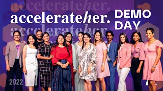 AccelerateHer Demo Day 2022