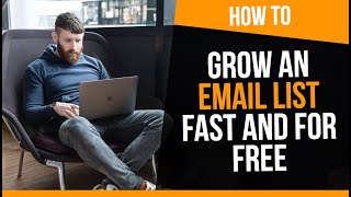 How to Build Your Email List For Free In 2021 (Three Best Ways)