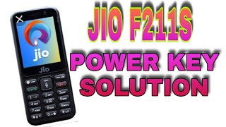 Jio phone F 211s  power key or on off key solution JIO PHONE KI ON OFF BUTTON JUMPER KAISE KARE