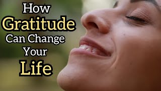 How Gratitude Can Change Your Life | Buddhism In English