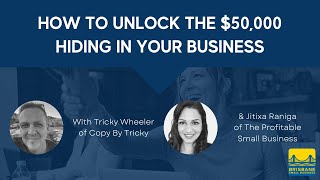 How to Unlock the $50,000 Hiding in Your Business