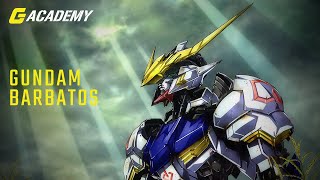 Everything About Gundam Barbatos that you NEED TO KNOW