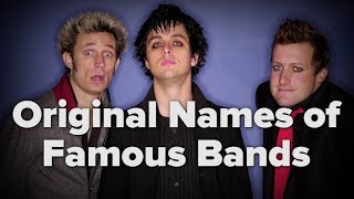 Original Names of Famous Bands