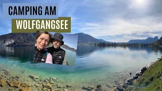 Camping am Wolfgangsee  🚣🏻‍♀️ Besuch am Mondsee und Attersee