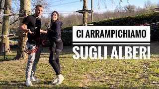 CI ARRAMPICHIAMO SUGLI ALBERI! PARCO AVVENTURA ANTHARESWORLD A CANDIA CANAVESE