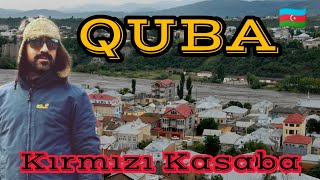 Azerbaycan'ı Geziyorum - Quba - Kızıl Kasaba - Şahdağ