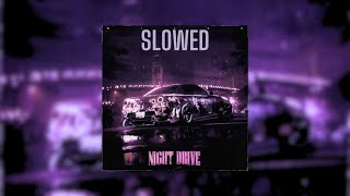 Wilee - Night Drive (sloved + slowed + bassbusted)