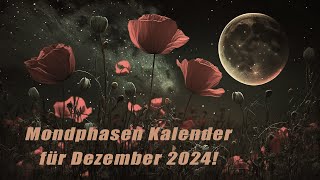 Mondphasen Kalender für Dezember 2024.   Horoskope/Sternzeichen/EnergienTagesPlanetenenergie