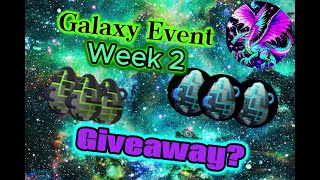 Galaxy Event-Week 2 /2023/*Dragon Adventures* HOW TO GET SUPERCHARGED EGGS!! +?GIVEAWAY?+