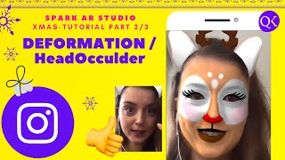 Face Deformation and HeadOcculder in SPARK AR