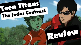 Teen titans: The Judas Contract Movie Review