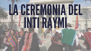 La ceremonia del Inti Raymi 🙌🏻