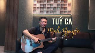 Tuý Ca - Minh Nguyễn Cover