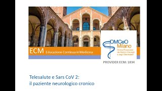 Telesalute e Sars CoV2: il paziente neurologico cronico