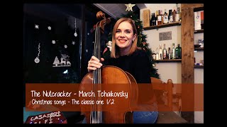 The Nutcracker - March  Cello quartet. 🎄 Christmas - The classic one 1/2