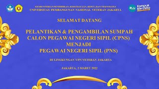 🔴 LIVE  | Pelantikan & Pengambilan Sumpah CPNS Menjadi PNS UPNVJ