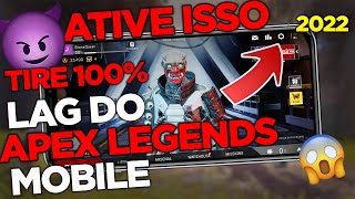 RESOLVIDO! COMO TIRAR o LAG DO APEX LEGENDS MOBILE - AUMENTAR o FPS no MÁXIMO e RODAR LISO