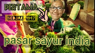 Vlog Kondisi Pasar Sayur India