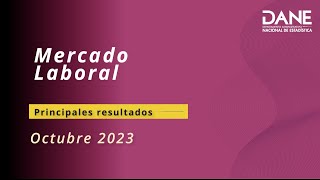 Cuatro datos relevantes del #MercadoLaboral de octubre de 2023