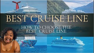 Best Cruise Line 2024 | Steps on HOW TO pick the BEST cruise line