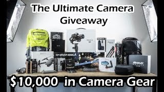 The Ultimate Camera Giveaway: $10K in Camera Gear