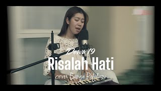 Risalah Hati - Dewa 19 (cover) Bunga Refiliani