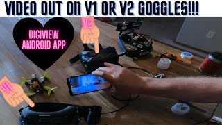 DJI FPV Video Out To Android on Goggles V1 or V2!!! Digiview App