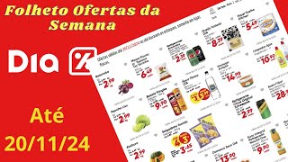 OFERTAS DIA SUPERMERCADO ATÉ 20/11/2024 FOLHETO OFERTAS DA SEMANA