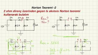 Norton Teoremi - 2 Norton - Norton Teoremi Soru Çözümü - Norton Teoremi Konu Anlatımı