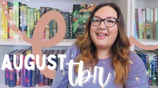 AUGUST TBR!