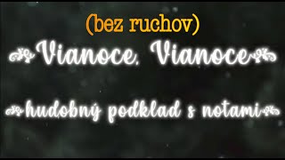 Vianoce, Vianoce ⛄ karaoke hudobný podklad bez ruchov