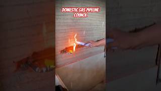 🔥🔥 Domestic Gas pipeline 🔥🔥🔥