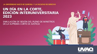 Sesión del Tribunal Pleno: Caso de Alimentos Retroactivos | Edición Interuniversitaria 2023