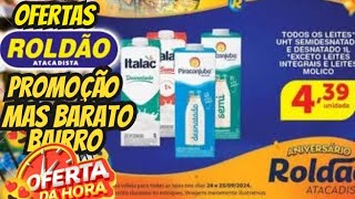 VÁLIDO ATÉ-18/10 OFERTAS ROLDÃO OFERTA E Promoção Oferta folhetos Roldão Supermarket Oferta Atacado