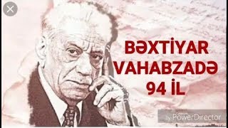 Bəxtiyar Vahabzadə 94