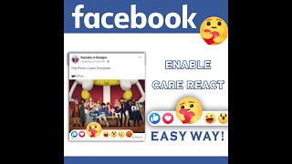 How to enable facebook care react? The easy way! 100% Working!