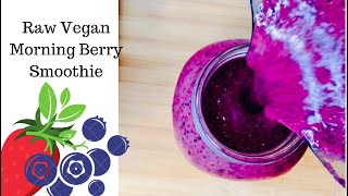 "Berrylicious and Nutritious: A Raw Vegan Smoothie Recipe for a Healthy Breakfast"