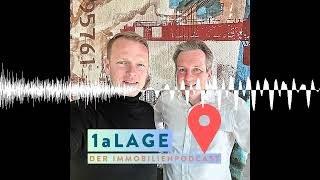 Jetzt geht es los bei den Wohnungspreisen! - 1a LAGE - Der Immobilienpodcast