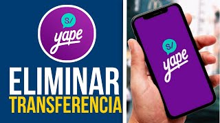 ✅Cómo ELIMINAR Una Transferencia De YAPE || Devolver Dinero (2025)🔴