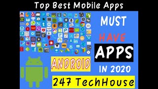 Top Best Android Mobile Apps you must have on your Smartphone | May 2020